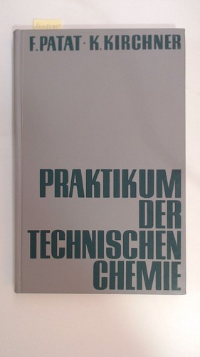Praktikum der technischen - der,